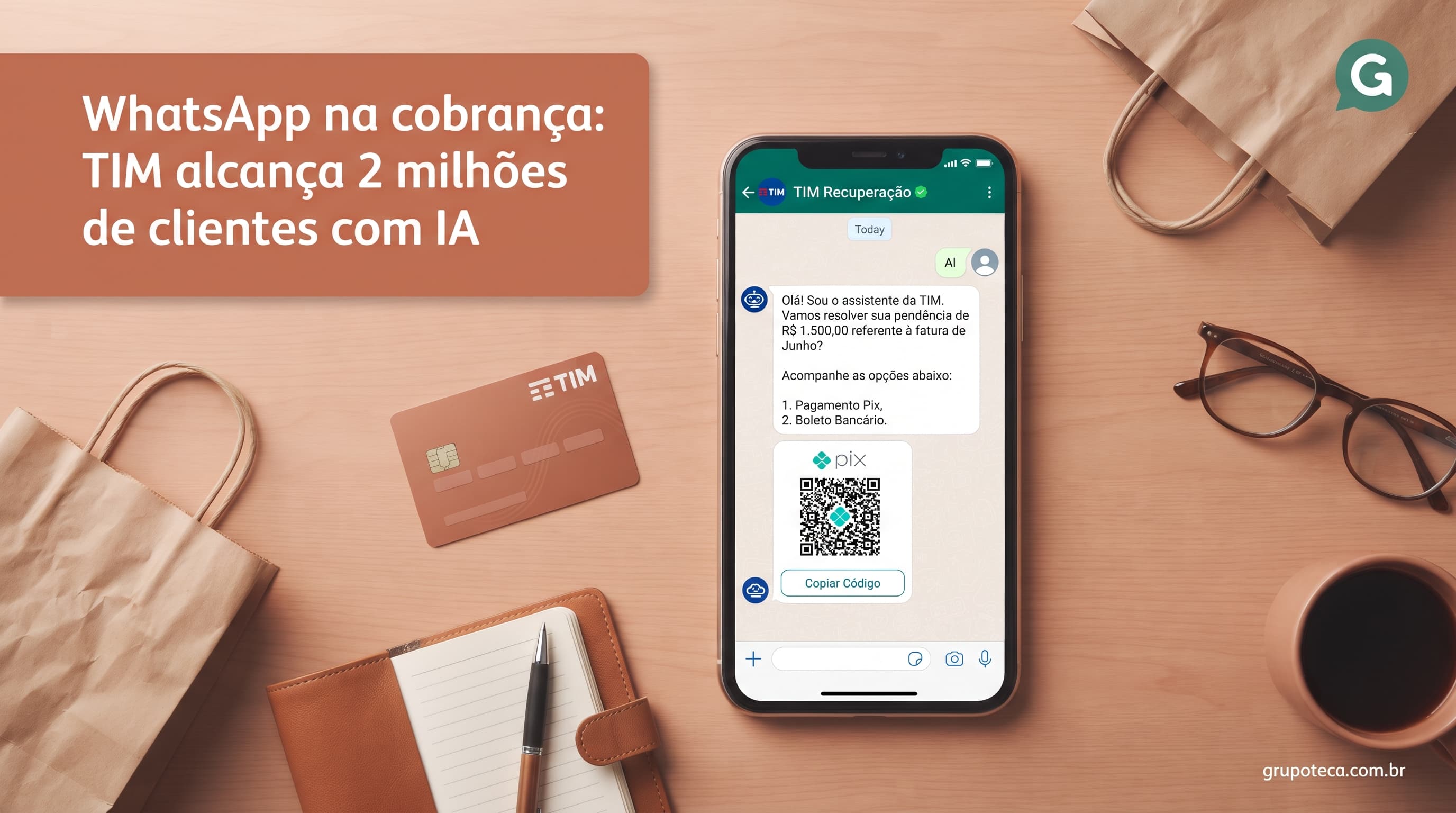 WhatsApp na cobrança: TIM alcança 2 milhões de clientes com IA
