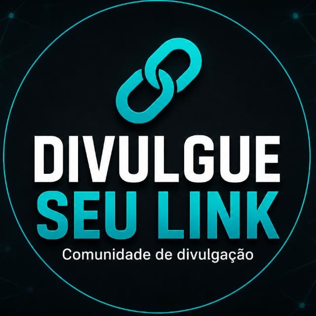 🔗 Divulgue seu Link | #1